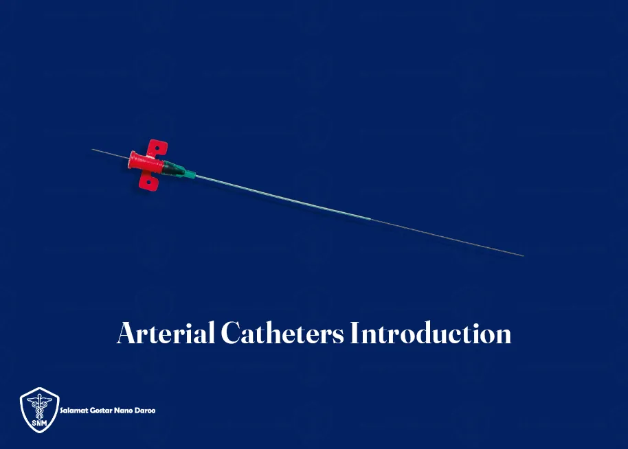 Arterial Catheters Introduction